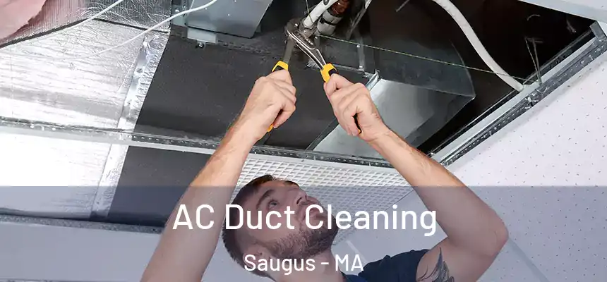 AC Duct Cleaning Saugus - MA